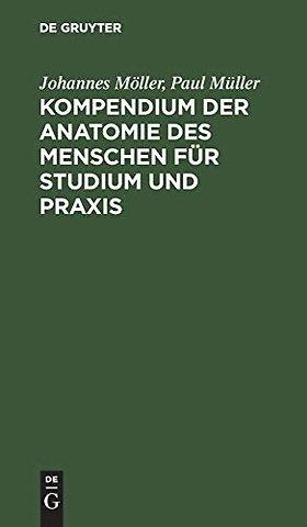 Kompendium der Anatomie des Menschen für Studium und Praxis