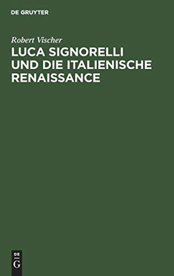 Luca Signorelli und die Italienische Renaissance – Eine kunsthistorische Monographie