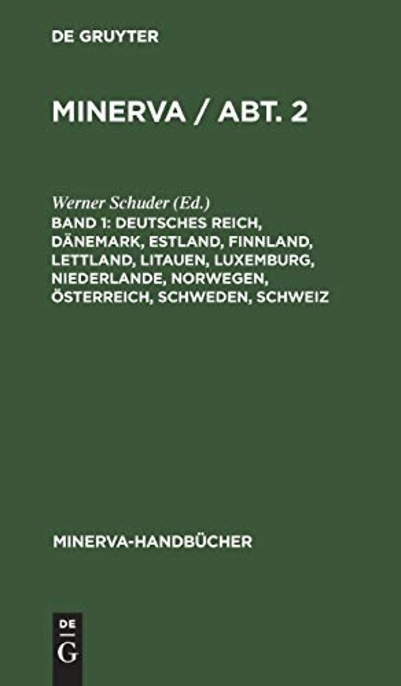 Deutsches Reich, Danemark, Estland, Finnland, Lettland, Litauen, Luxemburg, Niederlande, Norwegen, Osterreich, Schweden, Schweiz