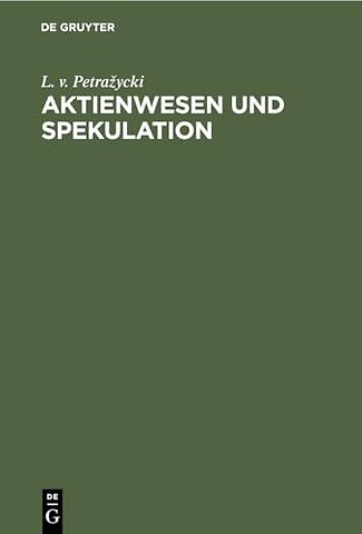 Aktienwesen Und Spekulation