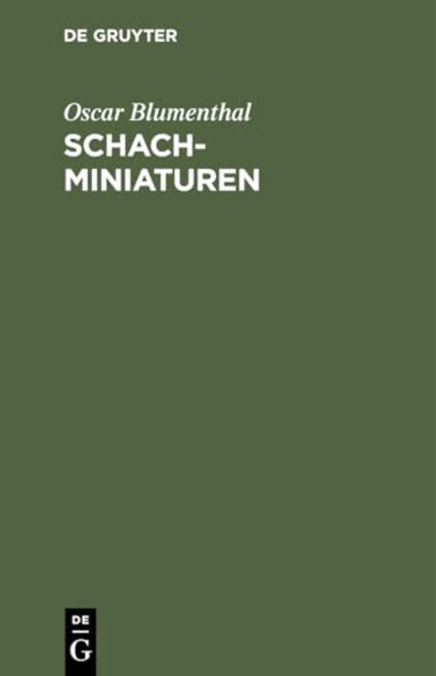 Schachminiaturen – Neue Folge