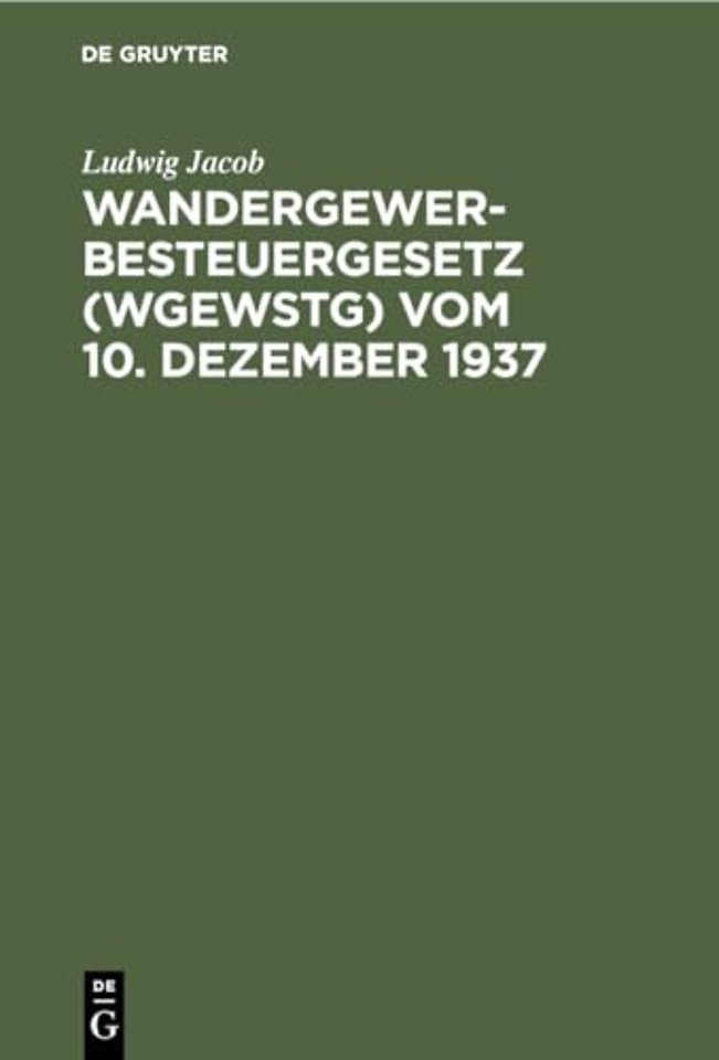 Wandergewerbesteuergesetz (Wgewstg) Vom 10. Dezember 1937