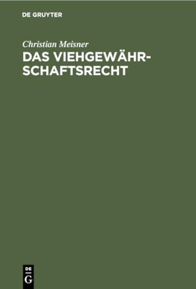 Das Viehgewahrschaftsrecht