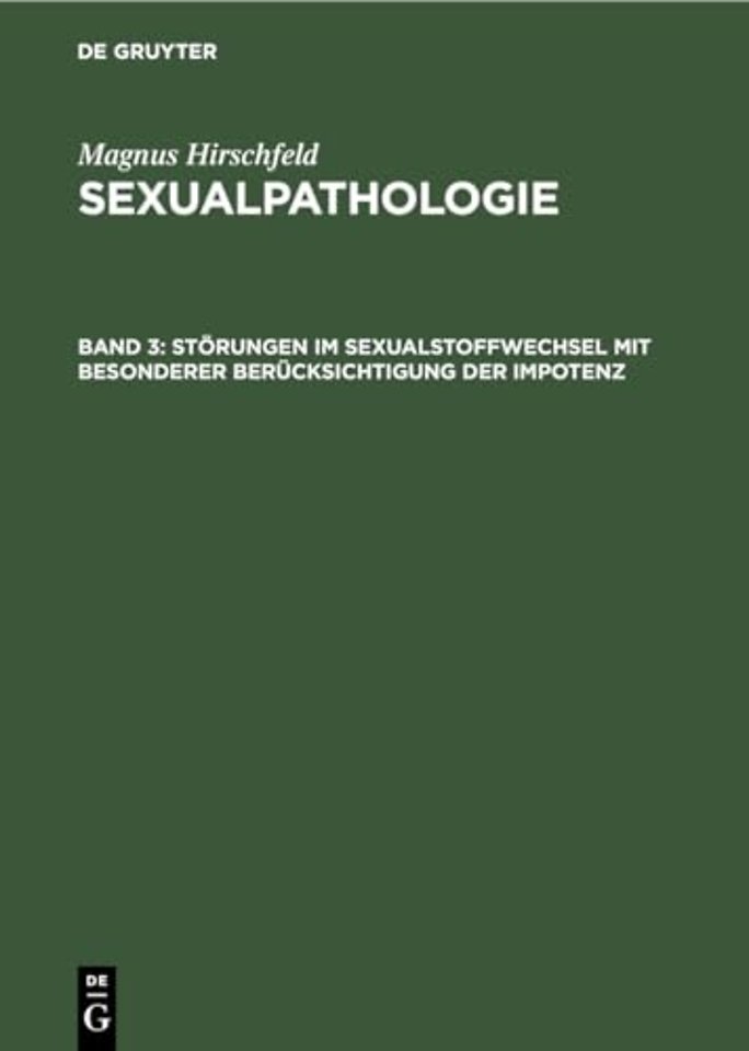 Störungen im Sexualstoffwechsel mit besonderer Berücksichtigung der Impotenz