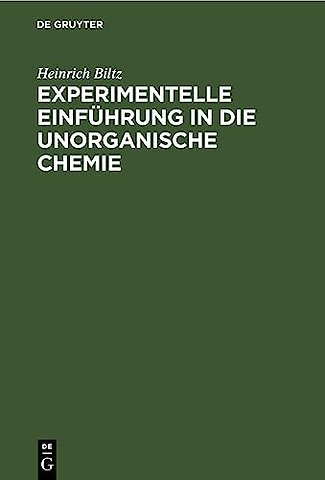 Experimentelle Einfuhrung in Die Unorganische Chemie