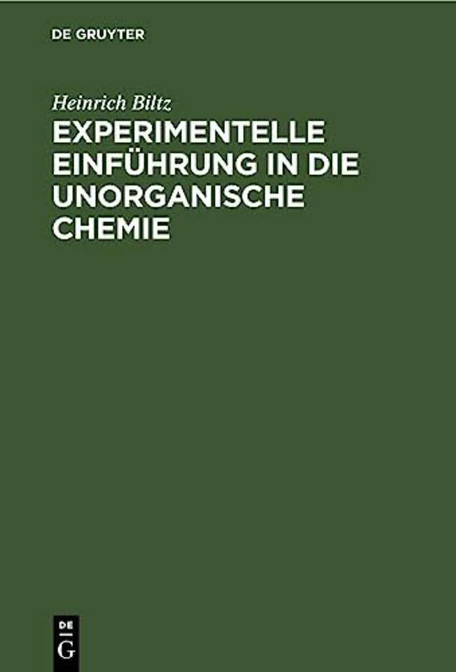 Experimentelle Einfuhrung in Die Unorganische Chemie