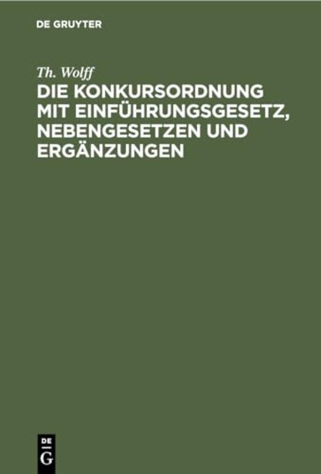 Die Konkursordnung mit Einführungsgesetz, Nebeng – In der Fassung des Gesetzes vom I7. Mai 1898