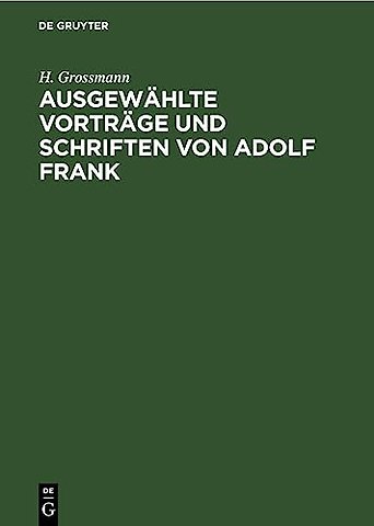 Ausgewahlte Vortrage Und Schriften Von Adolf Frank