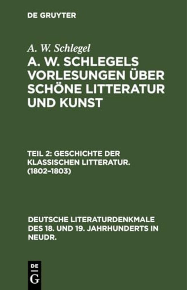 Geschichte der Klassischen Litteratur. (1802–1803)