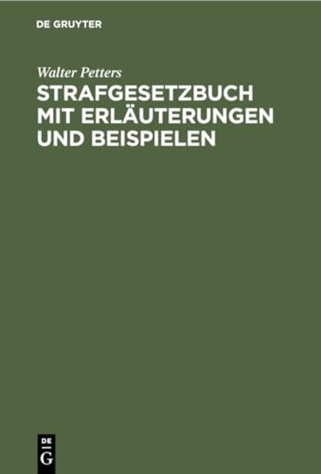 Strafgesetzbuch Mit Erlauterungen Und Beispielen