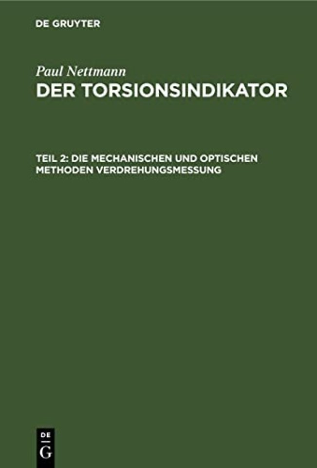 Die Mechanischen Und Optischen Methoden Verdrehungsmessung