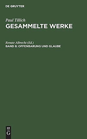 Offenbarung und Glaube – Schriften zur Theologie II