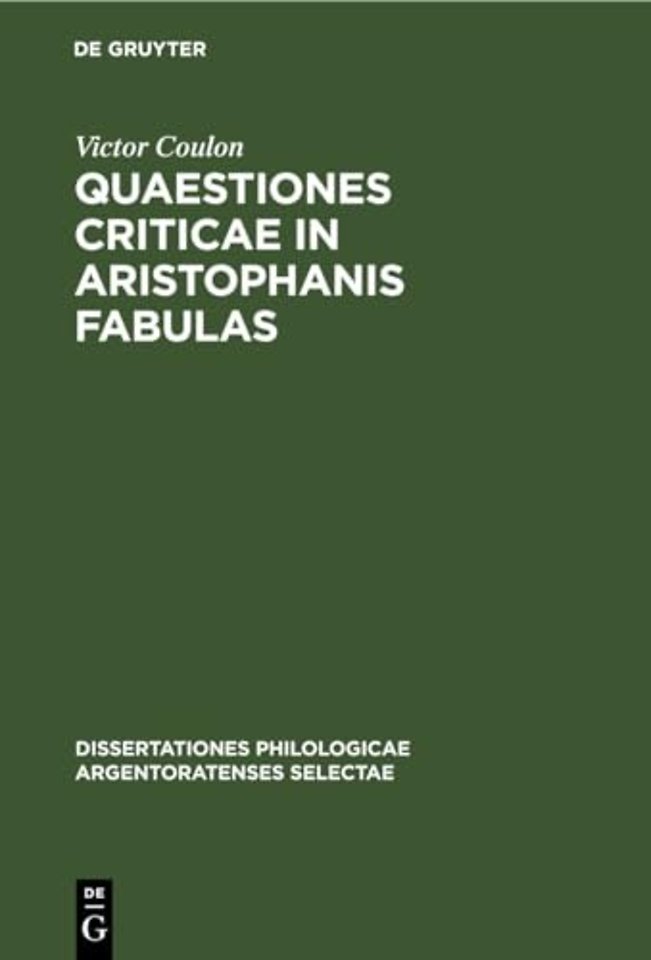 Quaestiones criticae in Aristophanis fabulas