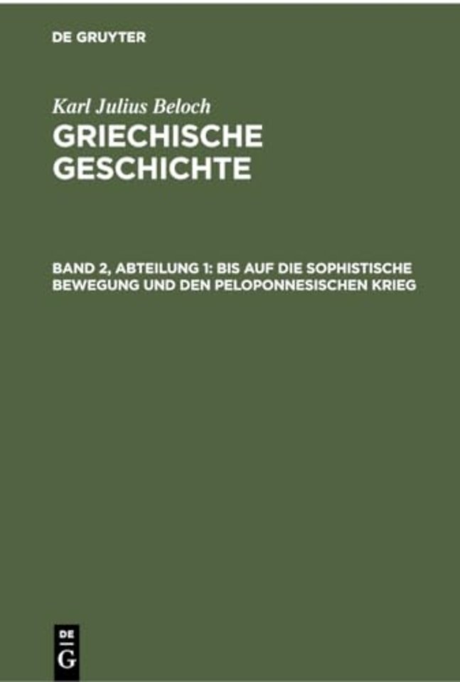 Bis Auf Die Sophistische Bewegung Und Den Peloponnesischen Krieg