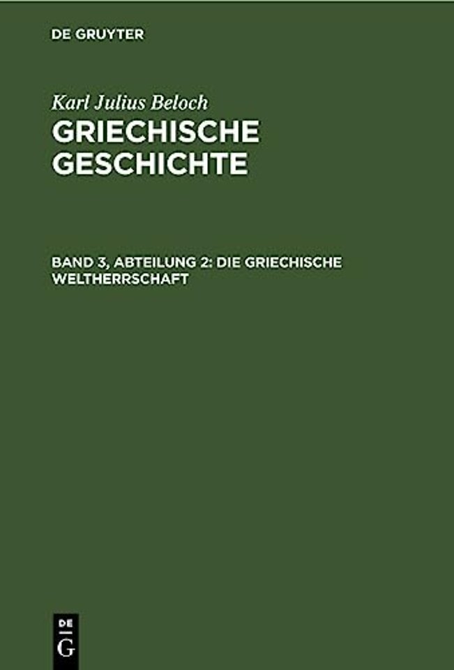Die Griechische Weltherrschaft