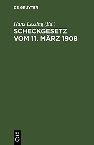 Scheckgesetz Vom 11. Marz 1908