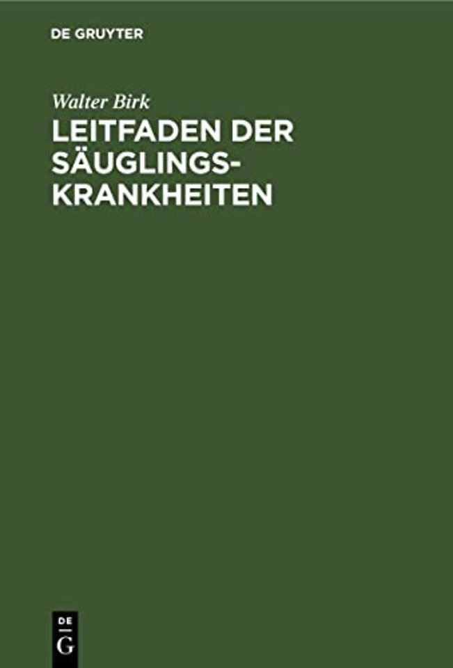Leitfaden Der Sauglingskrankheiten