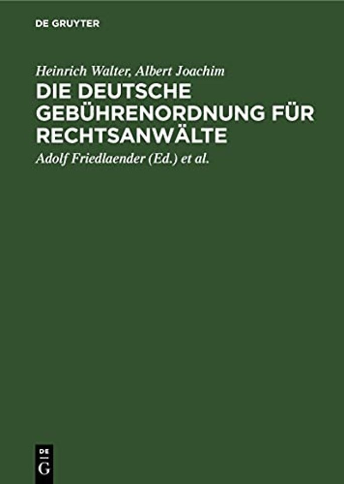 Die Deutsche Gebuhrenordnung Fur Rechtsanwalte