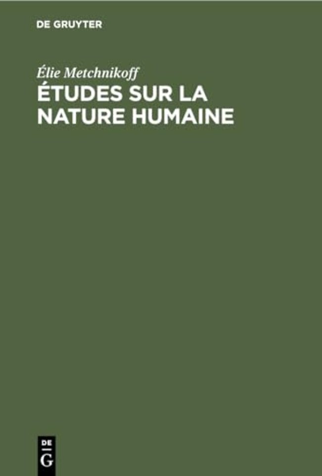Etudes Sur La Nature Humaine