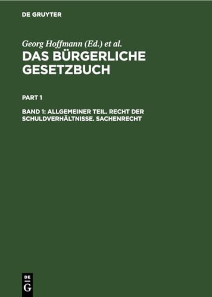 Allgemeiner Teil. Recht der Schuldverhaltnisse. Sachenrecht