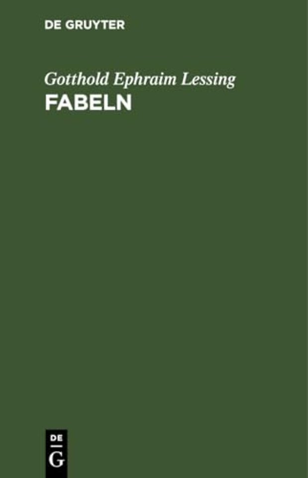 Fabeln – Drei Bücher. Abhandlungen mit dieser Dichtungsart verwandten Inhalts