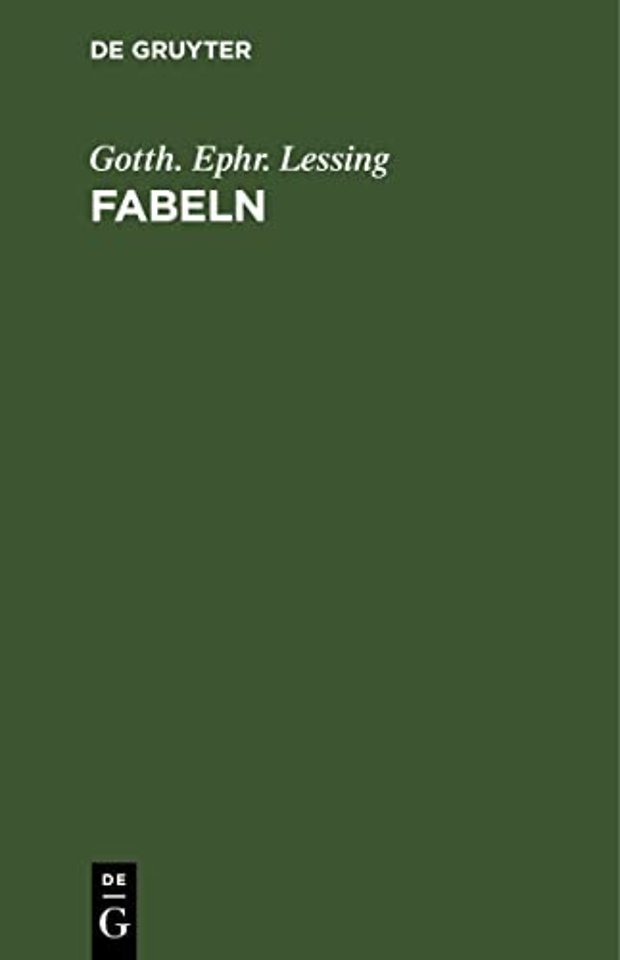Fabeln – Drei Bücher. Abhandlungen mit dieser Dichtungsart verwandten Inhalts