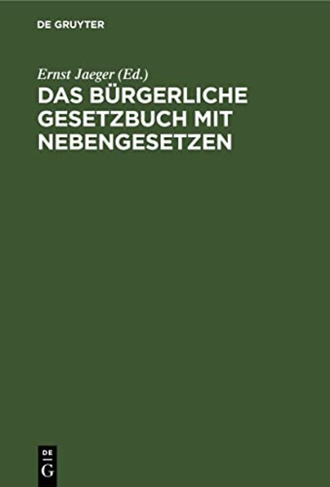 Das Burgerliche Gesetzbuch Mit Nebengesetzen