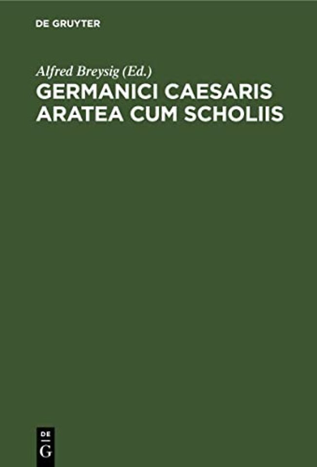 Germanici Caesaris Aratea Cum Scholiis