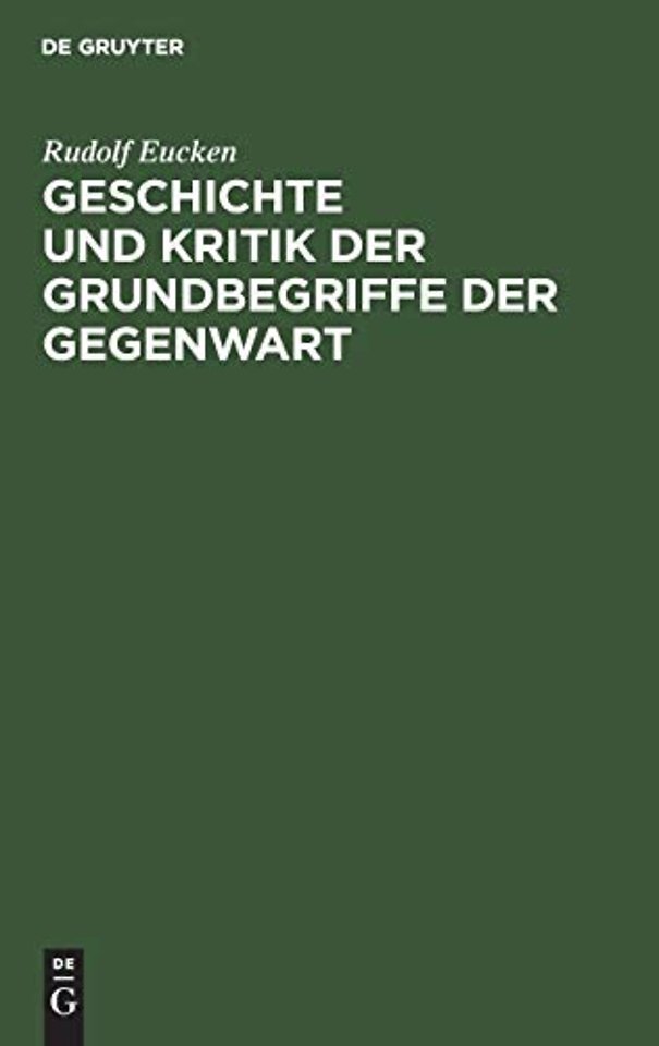 Geschichte und Kritik der Grundbegriffe der Gegenwart