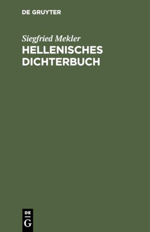Hellenisches Dichterbuch