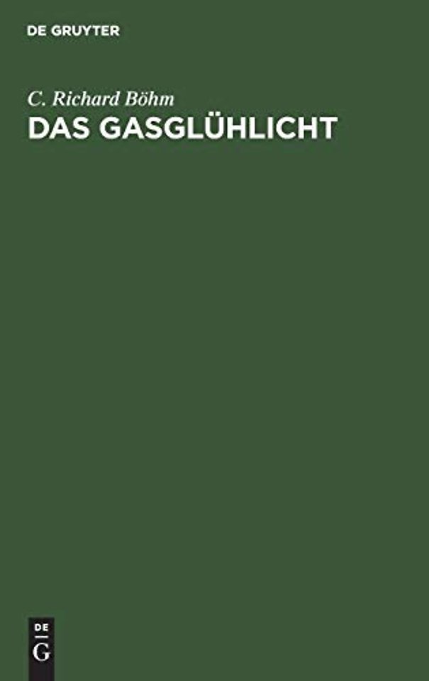 Das Gasgluhlicht