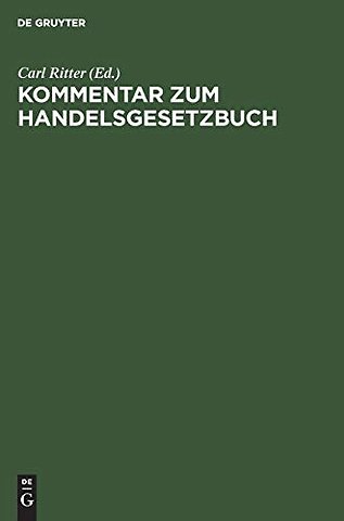 Kommentar zum Handelsgesetzbuch – Mit Ausschluβ des Seerechts