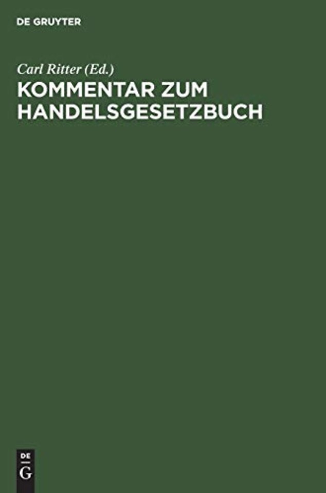 Kommentar zum Handelsgesetzbuch – Mit Ausschluβ des Seerechts