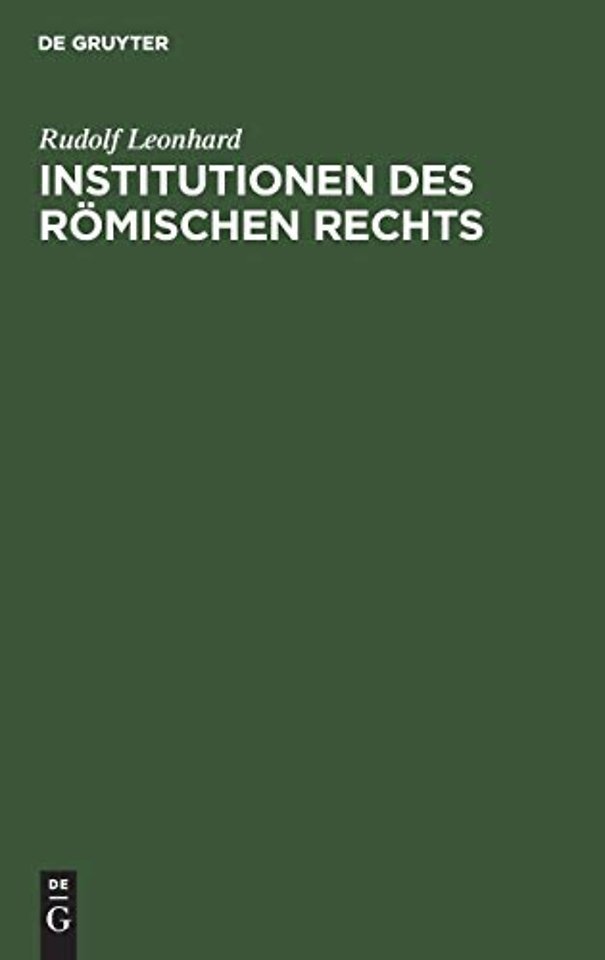 Institutionen Des Romischen Rechts