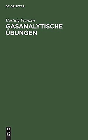 Gasanalytische Ubungen