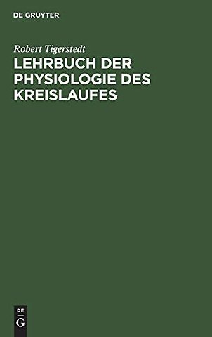 Lehrbuch Der Physiologie Des Kreislaufes