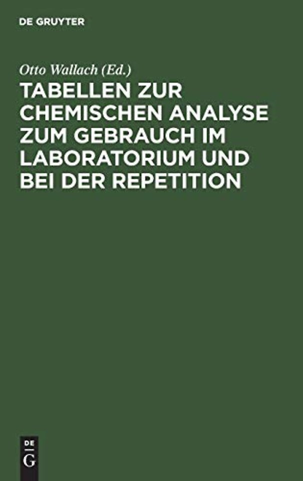 Tabellen Zur Chemischen Analyse Zum Gebrauch Im Laboratorium Und Bei Der Repetition