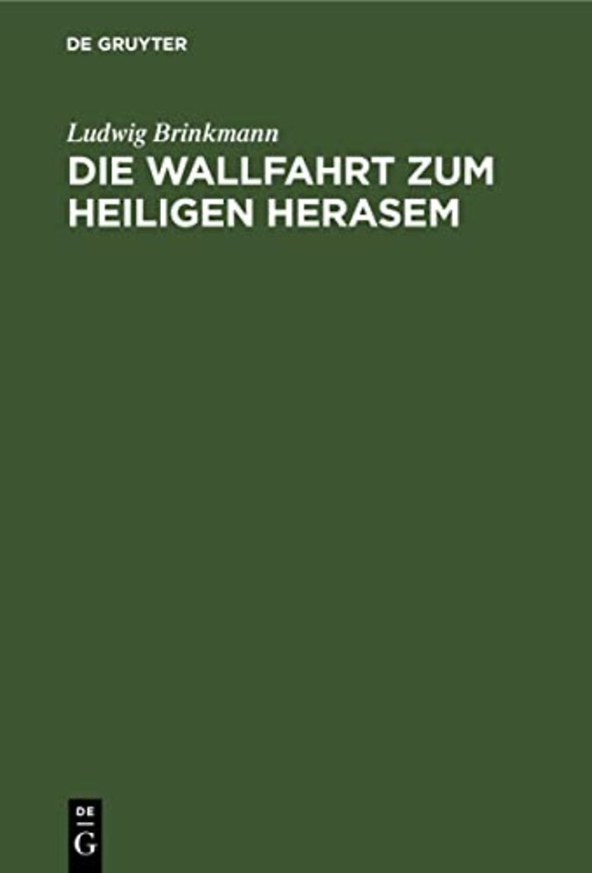 Die Wallfahrt Zum Heiligen Herasem