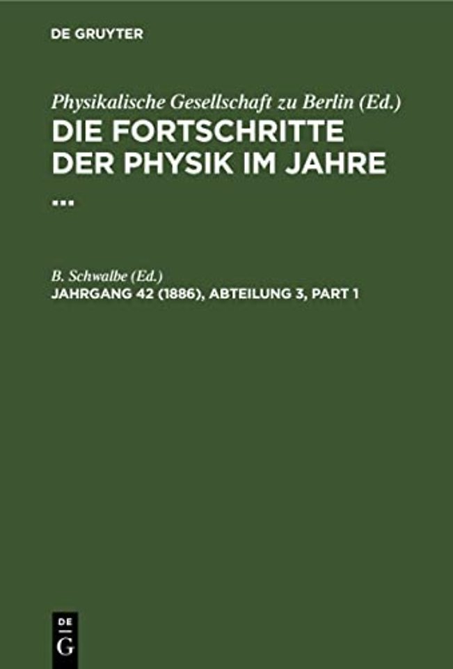 Die Fortschritte der Physik im Jahre 1886