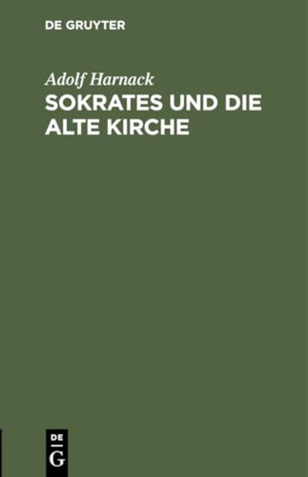 Sokrates Und Die Alte Kirche