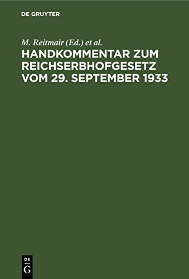 Handkommentar Zum Reichserbhofgesetz Vom 29. September 1933