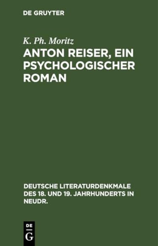Anton Reiser, ein psychologischer Roman