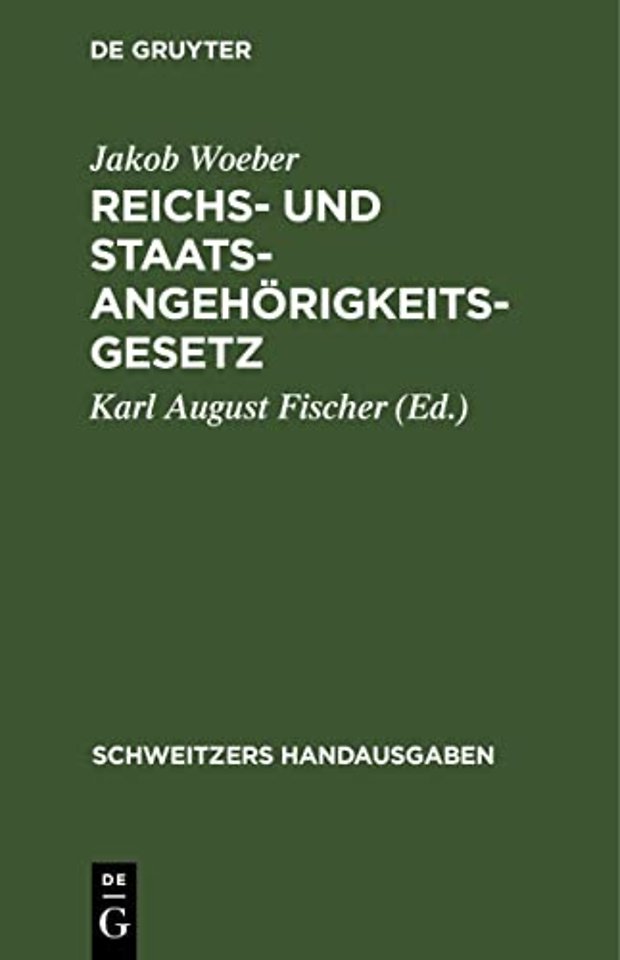 Reichs- Und Staatsangehorigkeitsgesetz
