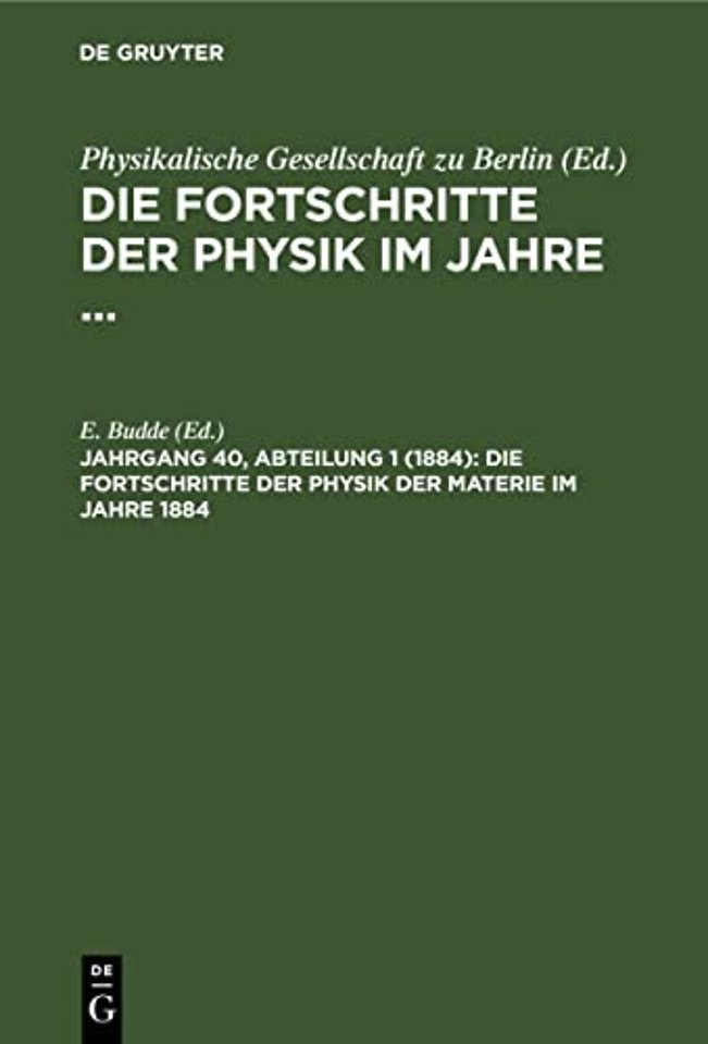 Die Fortschritte Der Physik Der Materie Im Jahre 1884