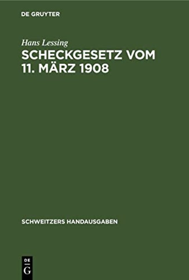 Scheckgesetz Vom 11. Marz 1908