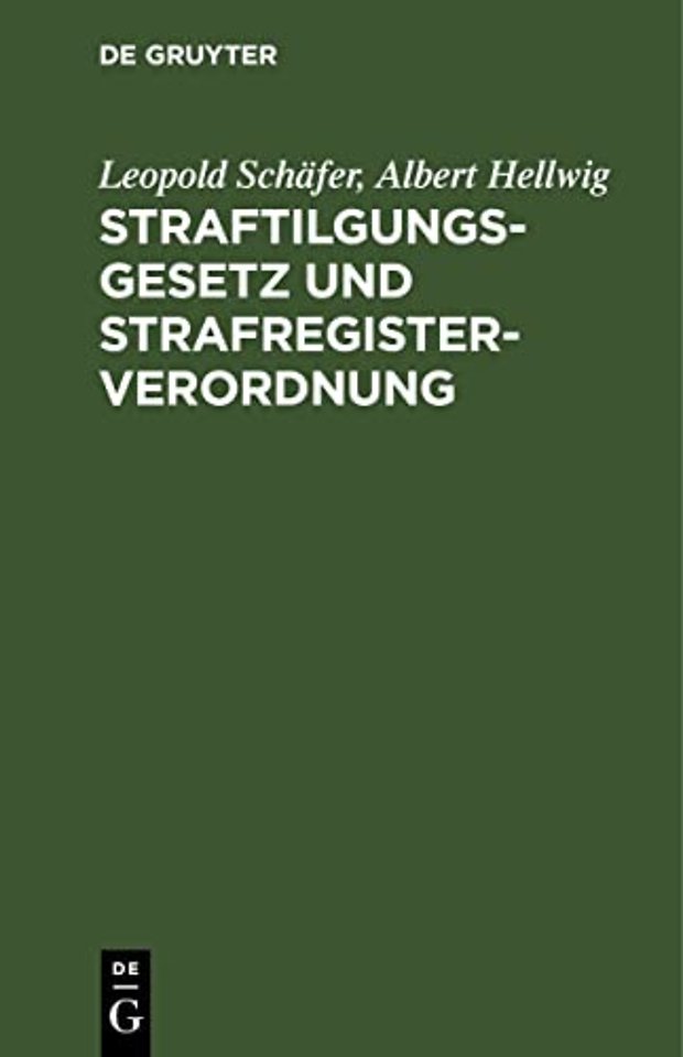 Straftilgungsgesetz Und Strafregisterverordnung