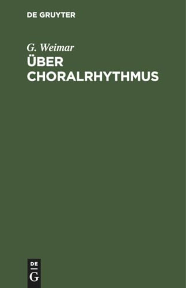 Uber Choralrhythmus
