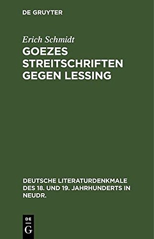 Goezes Streitschriften gegen Lessing
