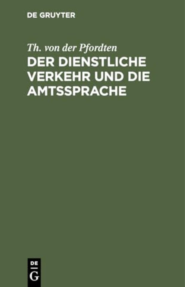 Der Dienstliche Verkehr Und Die Amtssprache