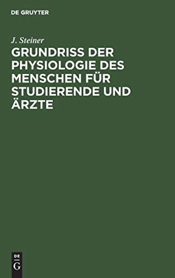Grundriss Der Physiologie Des Menschen Fur Studierende Und Arzte